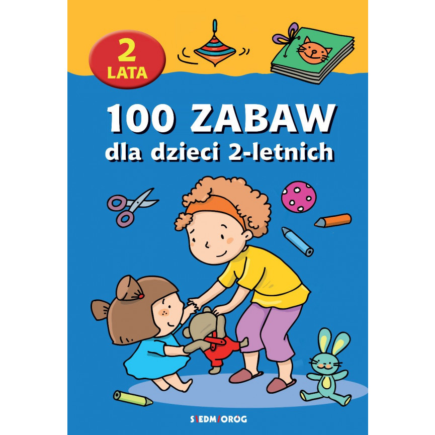 100 zabaw dla dzieci 2-letnich (ebook)