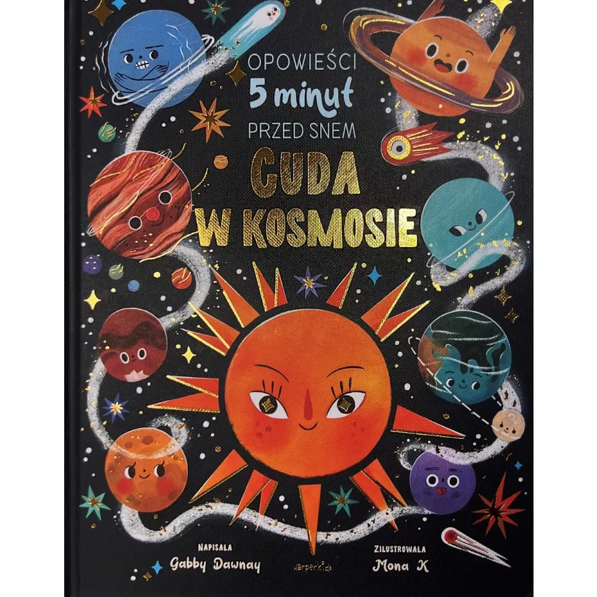 Cuda w kosmosie. Opowieści 5 minut przed snem