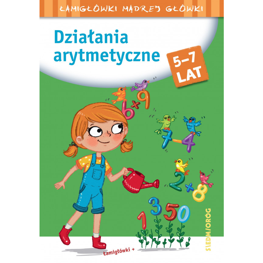 Działania arytmetyczne. Łamigłówki mądrej główki