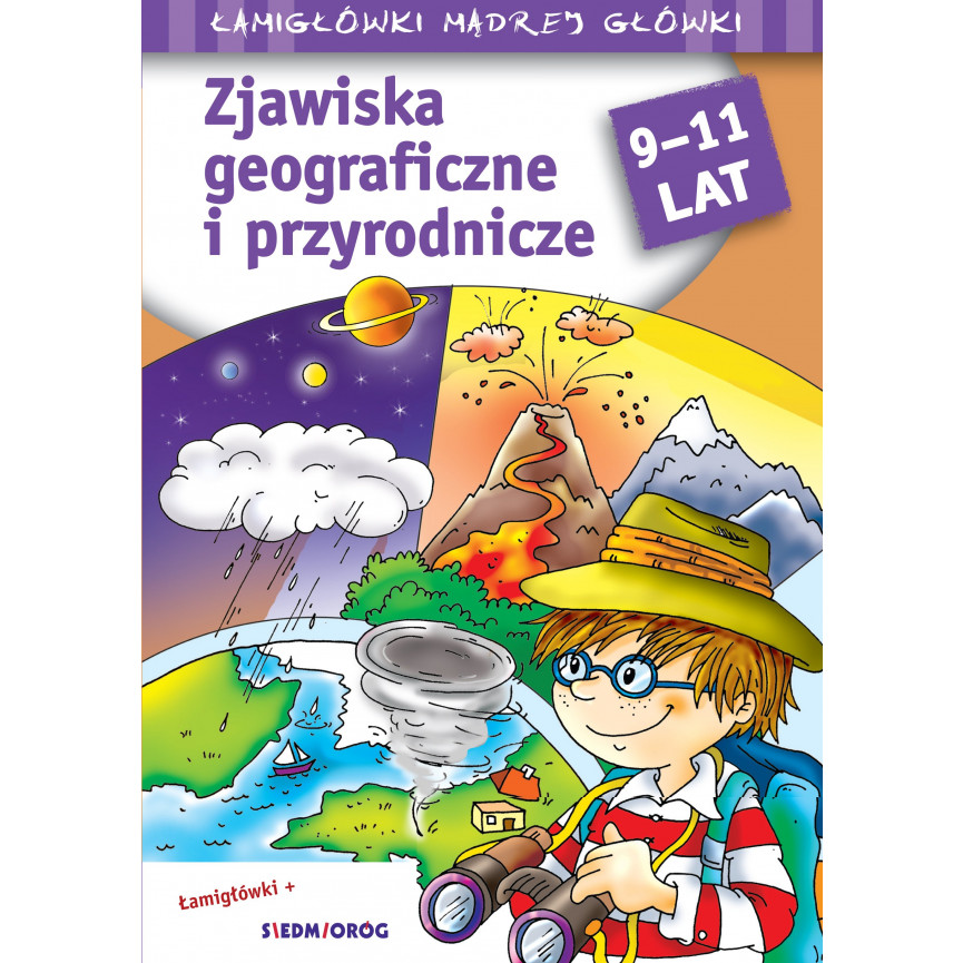 Zjawiska geograficzne i przyrodnicze. Łamigłówki mądrej główki