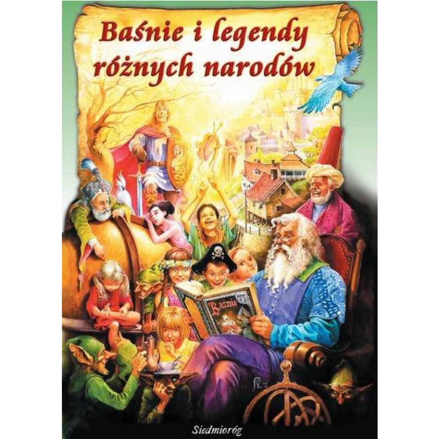 Baśnie i legendy różnych narodów