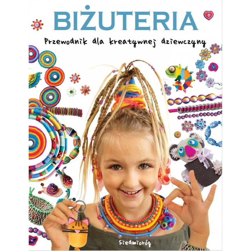 Biżuteria. Przewodnik dla kreatywnej dziewczyny (ebook)
