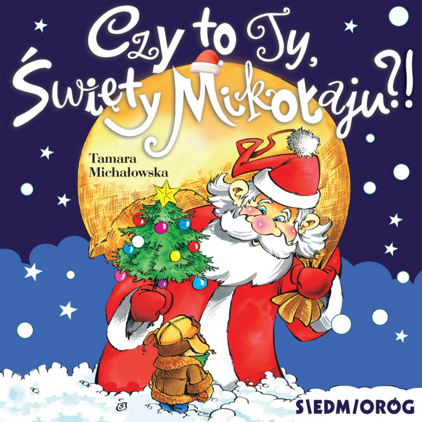 Czy to Ty, Święty Mikołaju?! (mp3)