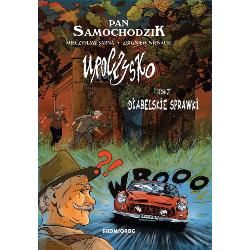 Diabelskie sprawki. Uroczysko