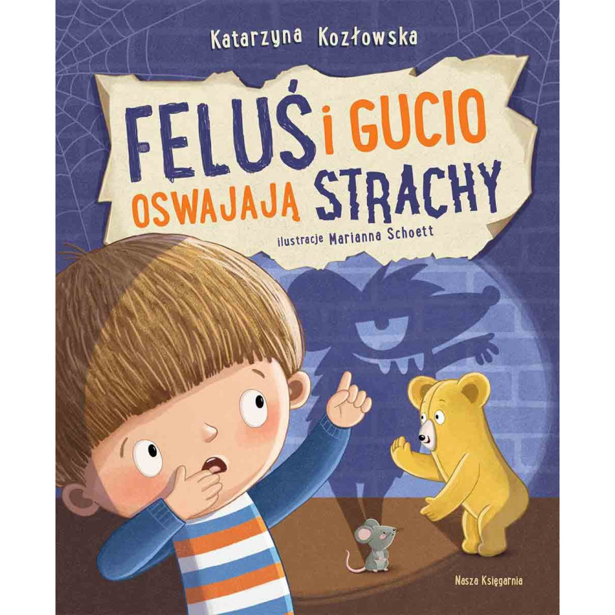 Feluś i Gucio oswajają strachy