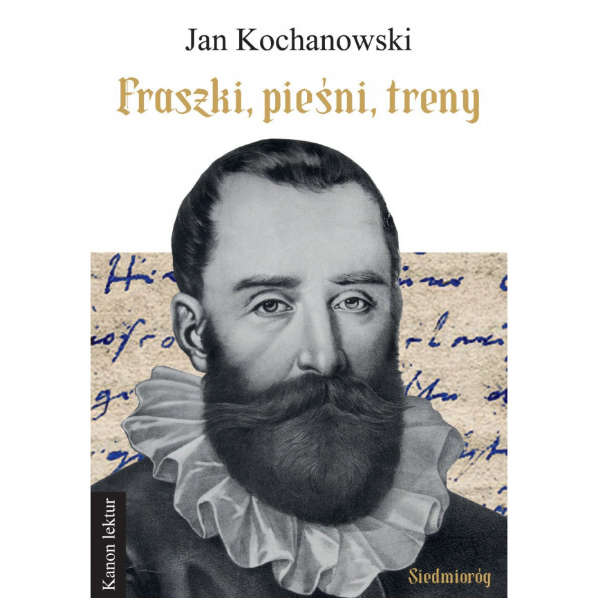 Fraszki, pieśni, treny