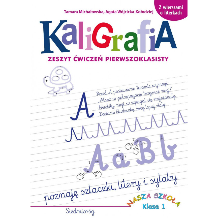 Kaligrafia. Zeszyt ćwiczeń pierwszoklasisty