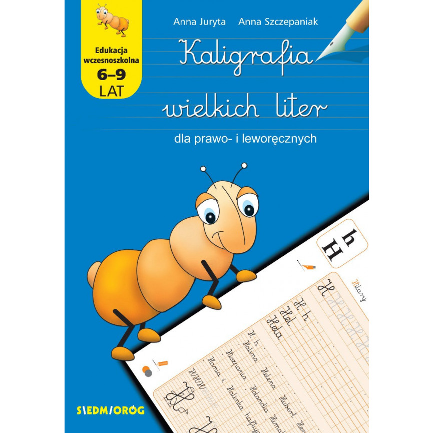 Kaligrafia wielkich liter dla prawo- i leworęcznych