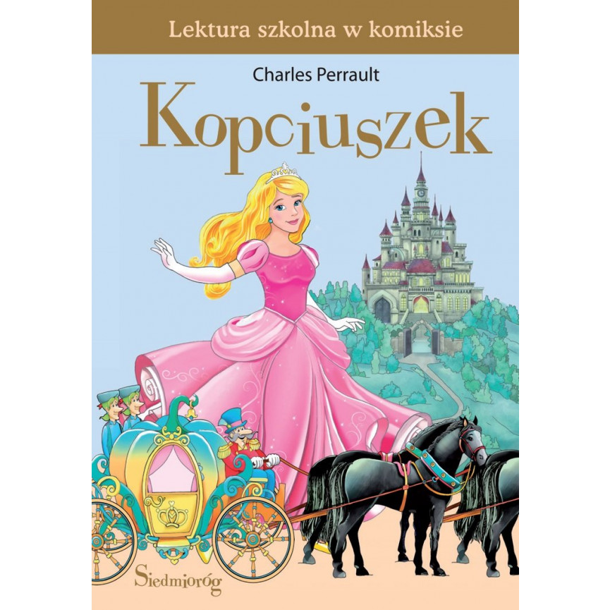 Kopciuszek. Lektura szkolna w komiksie