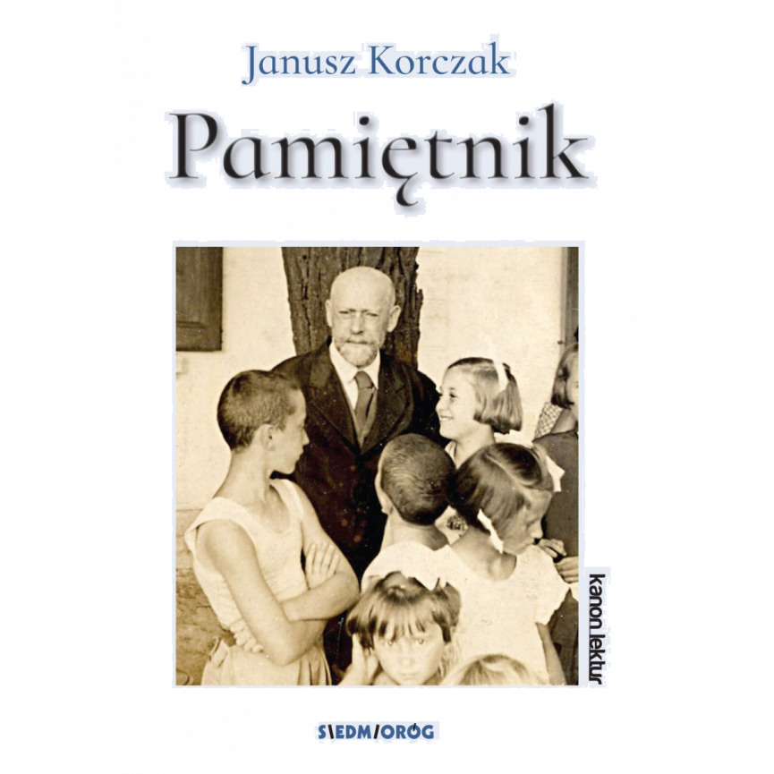 Pamiętnik. Janusz Korczak (ebook)