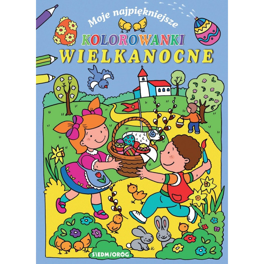 Moje najpiękniejsze kolorowanki wielkanocne