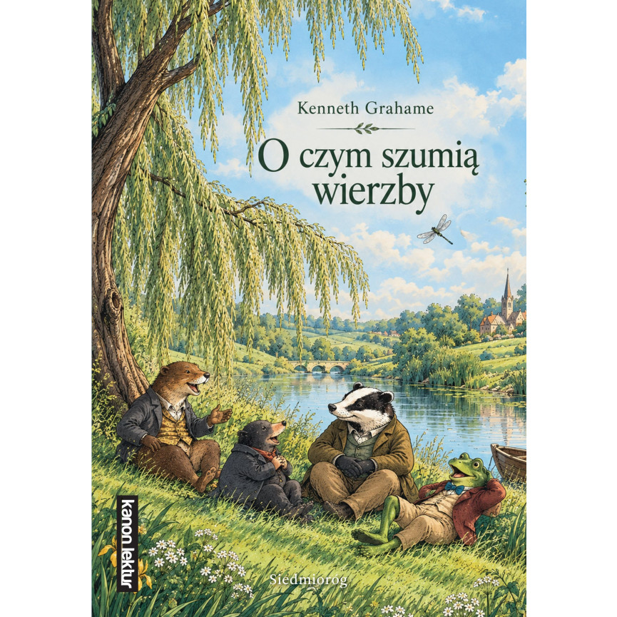 O czym szumią wierzby