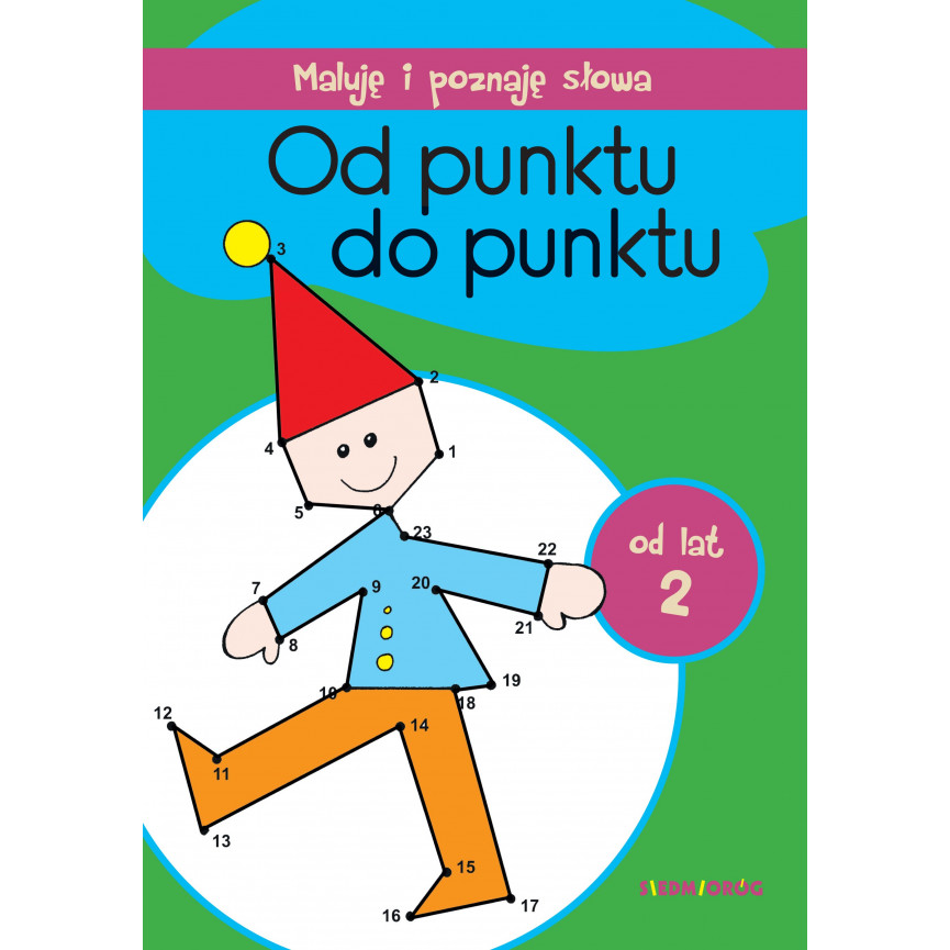Od punktu do punktu. Maluję i poznaję słowa