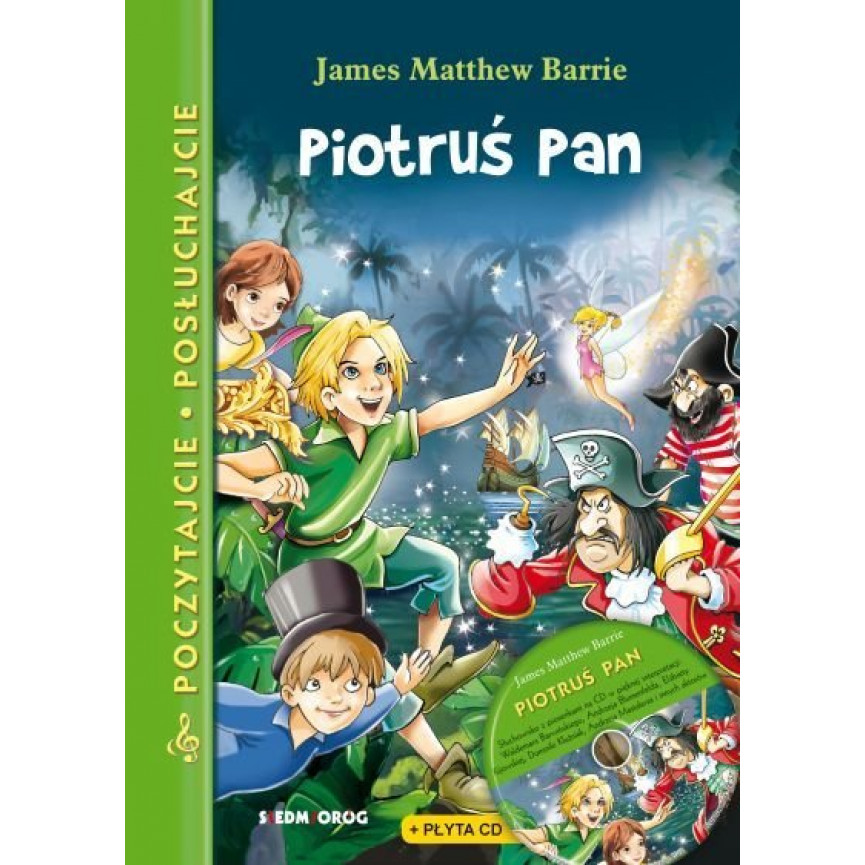 Piotruś Pan (książka z płytą CD audio). Poczytajcie,  posłuchajcie