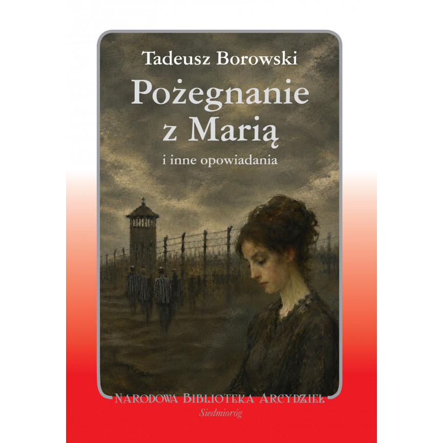Pożegnanie z Marią  i inne opowiadania (oprawa twarda)