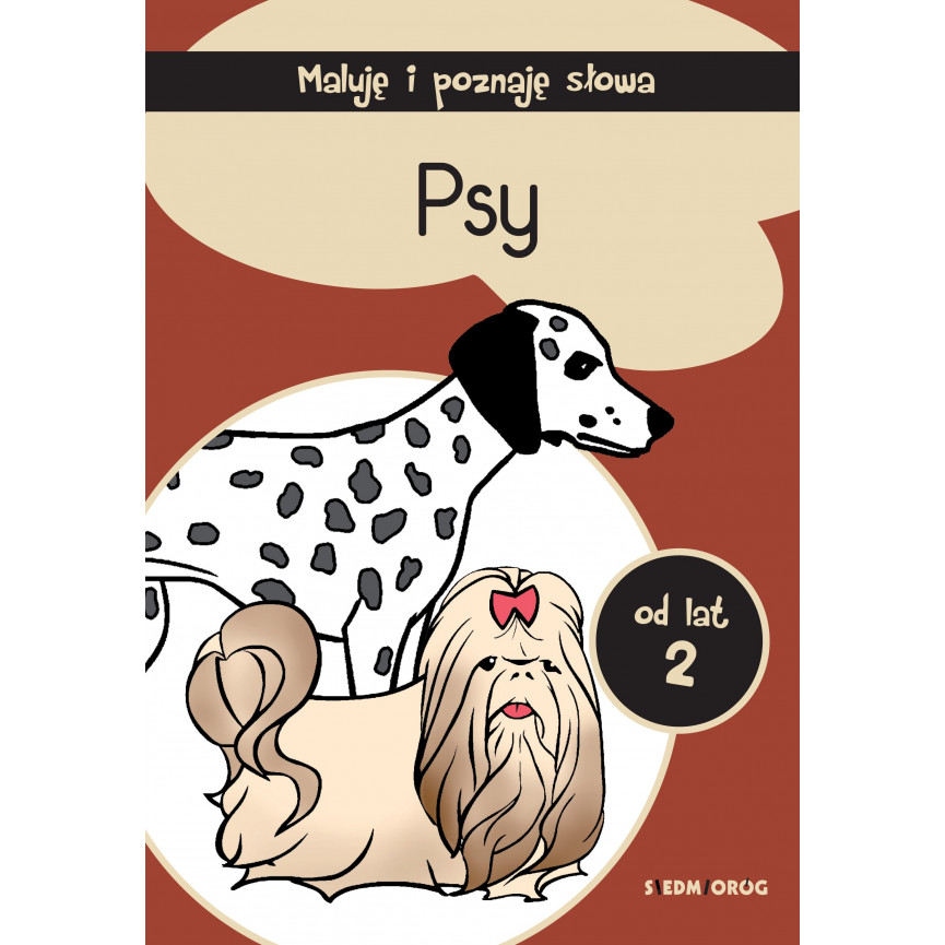 Psy. Maluję i poznaję słowa