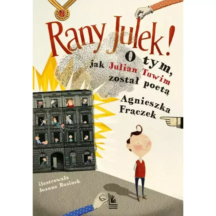 Rany Julek! O tym, jak Julian Tuwim został poetą