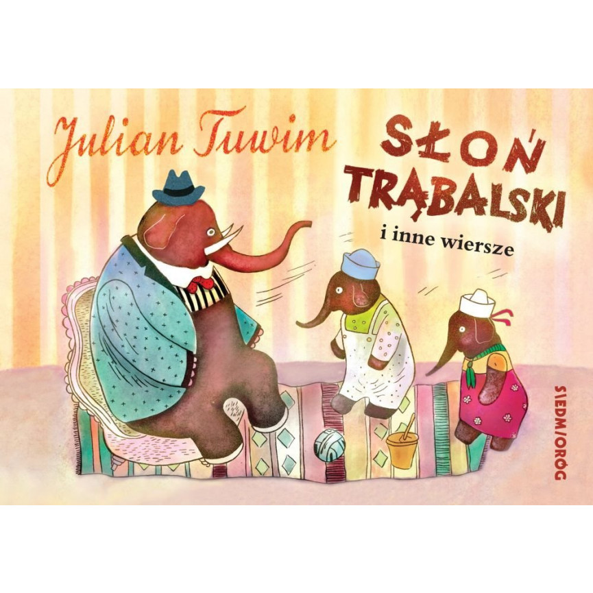 Słoń Trąbalski i inne wiersze