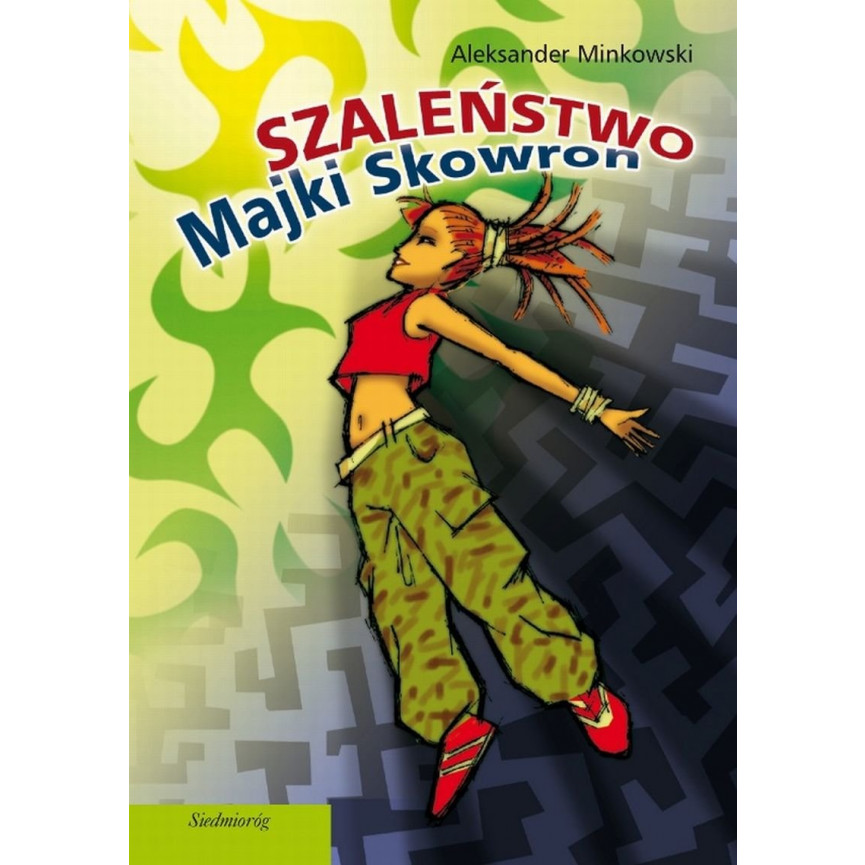 Szaleństwo Majki Skowron (ebook)