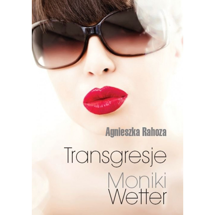 Transgresje Moniki Wetter (ebook)