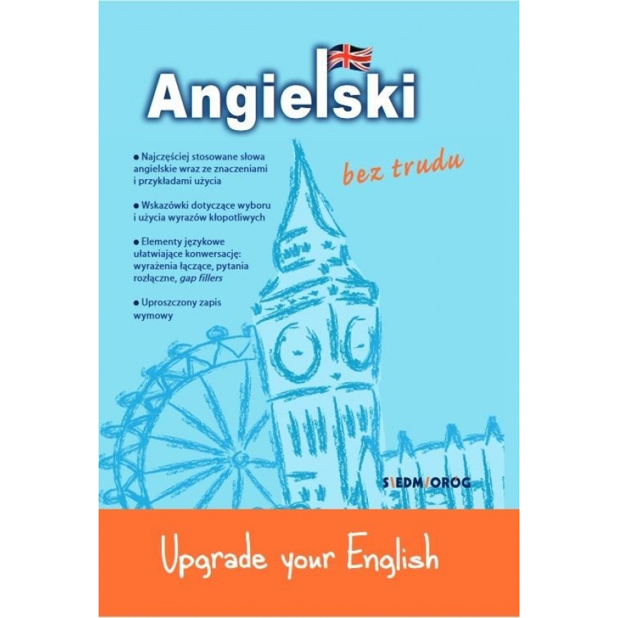 Angielski bez trudu. Upgrade your English