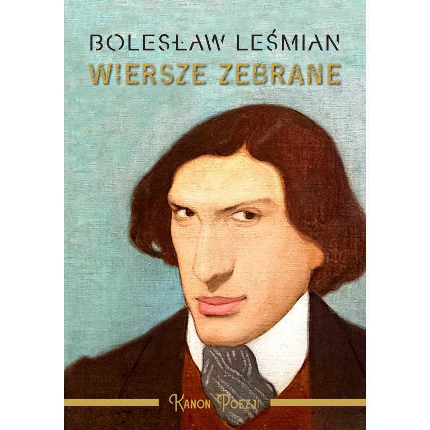 Wiersze zebrane. Bolesław Leśmian (oprawa twarda)