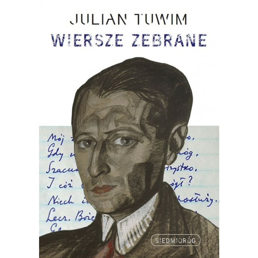 Wiersze zebrane. Julian Tuwim