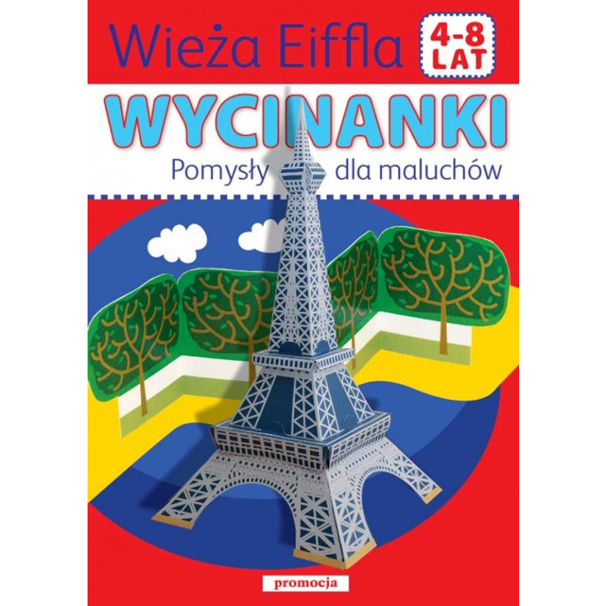 Wieża Eiffla. Wycinanki