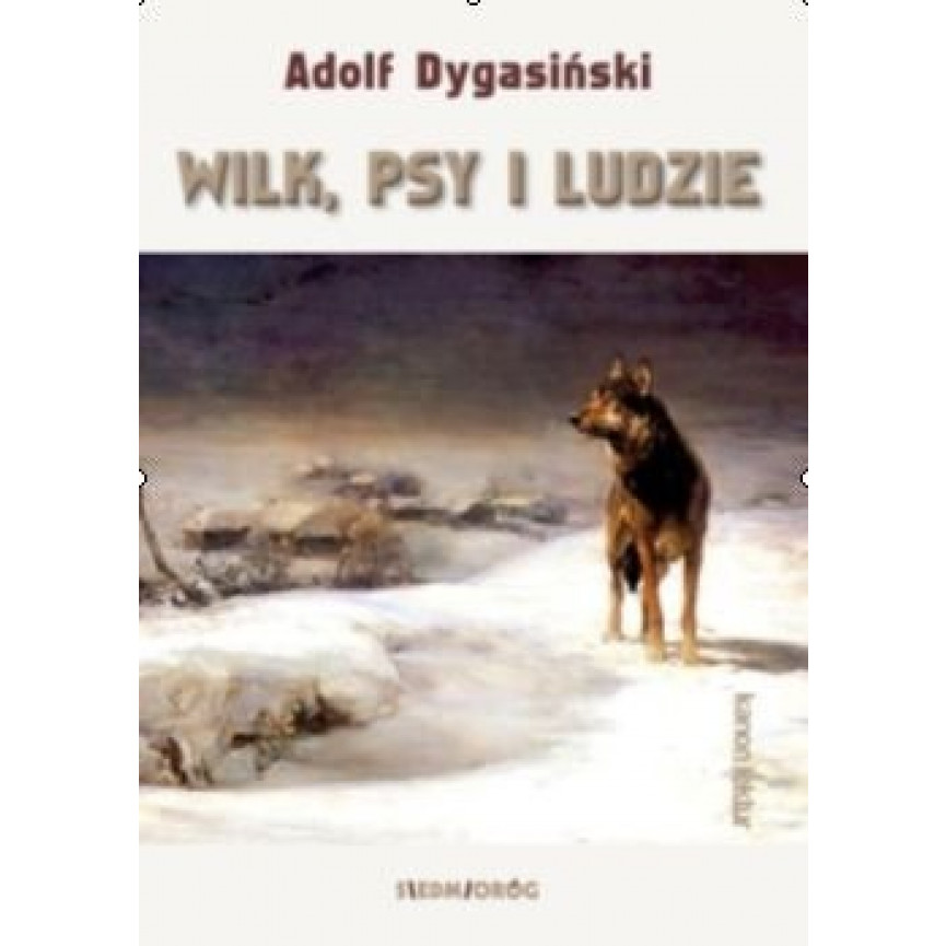 Wilk, psy i ludzie