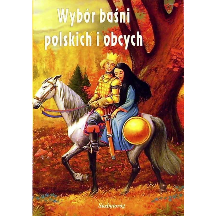 Wybór baśni polskich i obcych