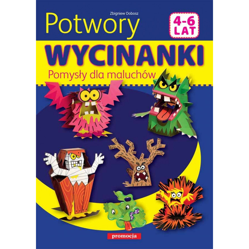 Potwory. Wycinanki