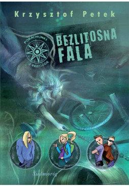 Bezlitosna fala. Porachunki z przygodą