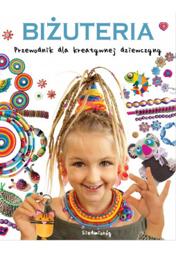 Biżuteria. Przewodnik dla kreatywnej dziewczyny (ebook)