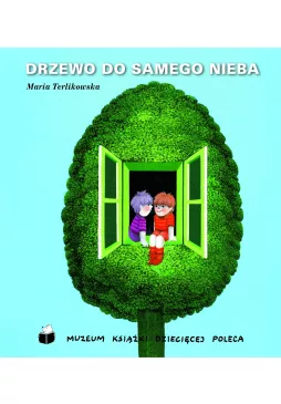 Drzewo do samego nieba