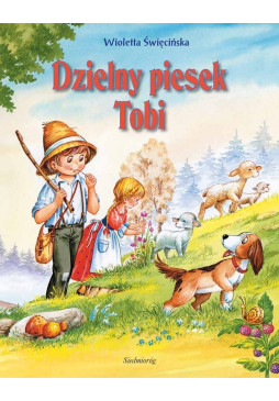 Dzielny piesek Tobi. Opowieści o zwierzętach