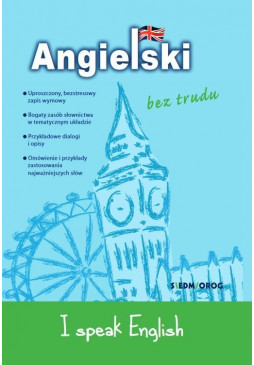 Angielski bez trudu. I speak English