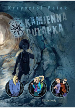 Kamienna pułapka. Porachunki z przygodą