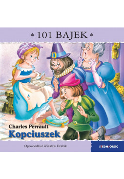 Kopciuszek. 101 bajek