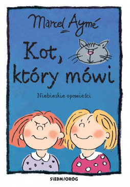 Kot, który mówi. Niebieskie opowieści (ebook)