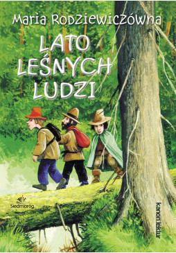 Lato leśnych ludzi