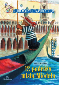 12 podróży misia Miodala. Klub małych czytelników