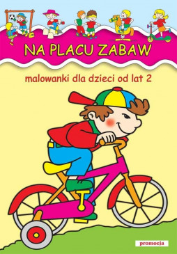 Na placu zabaw. Malowanki dla dzieci od lat 2