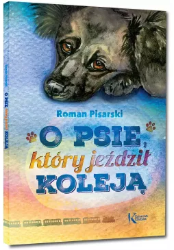 O psie, który jeździł koleją