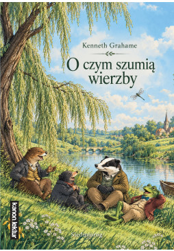 O czym szumią wierzby