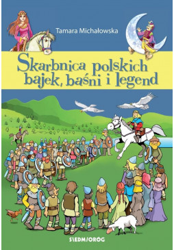 Skarbnica polskich bajek, baśni i legend
