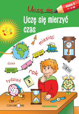 Uczę się mierzyć czas. Uczę się