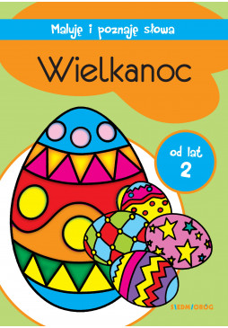 Wielkanoc. Maluję i poznaję słowa