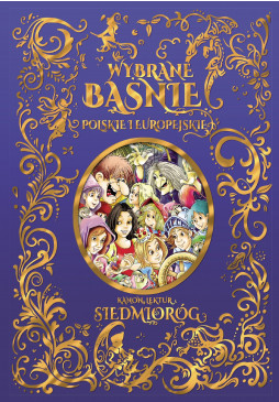 Wybrane baśnie polskie i europejskie
