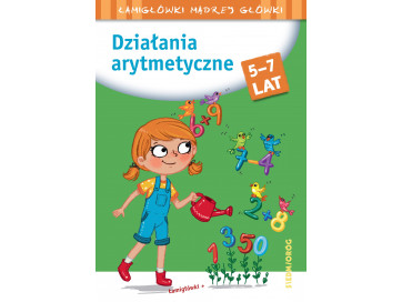 Działania arytmetyczne. Łamigłówki mądrej główki