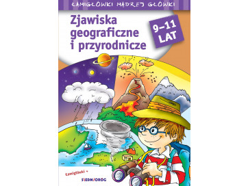 Zjawiska geograficzne i przyrodnicze. Łamigłówki mądrej główki